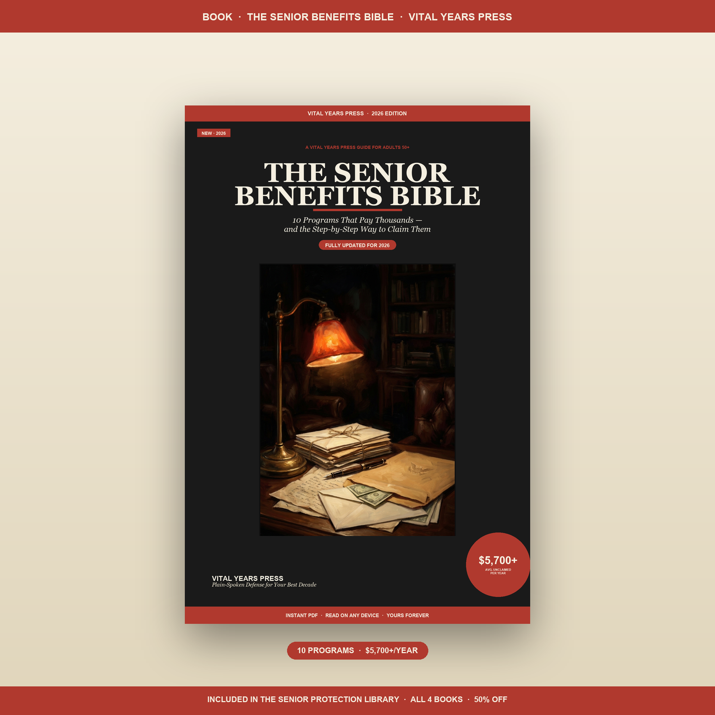 The Senior Benefits Bible - 10 Programs That Pay Thousands