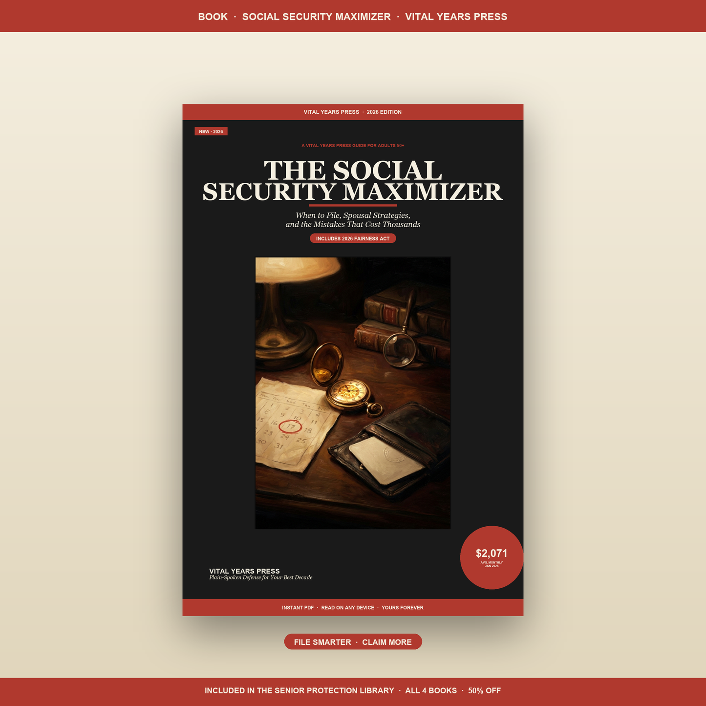 The Social Security Maximizer